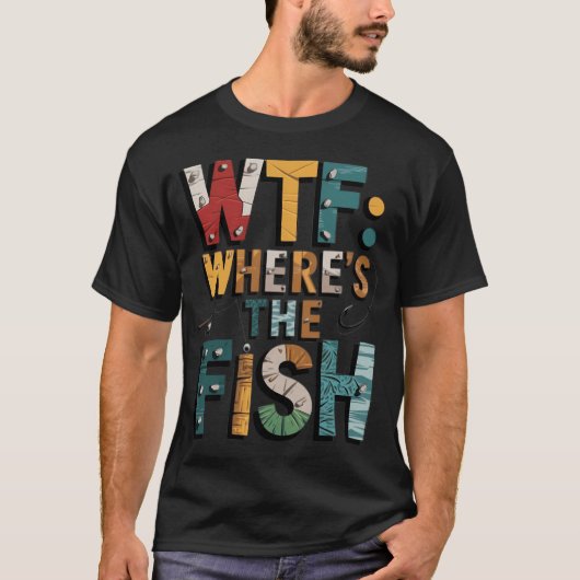 WTF: 魚はどこだ? Tシャツ (正面)
