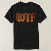 WTF Tシャツ (デザイン正面)