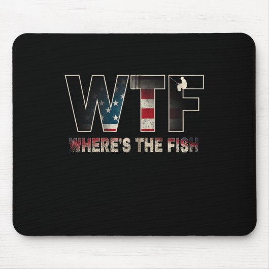 Wtf Where39s The Fish Men39s魚釣りギフトF マウスパッド (正面)