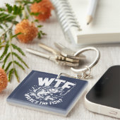 Wtf Wheres The Fish Fishing Theme Funny  キーホルダー (正面右)