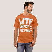 Wtf Whereshe Fish 70s gift Tシャツ (正面フル)