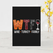 Wtf Wine Turkey Family Funny Thanksgiving  カード (黄色い花)
