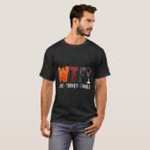 Wtf Wine Turkey Family Funny Thanksgiving  Tシャツ (正面フル)