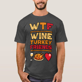 WTFhanksgiving ワインターキーフレンズ アンド ファミリーヴィンテージ Tシャツ