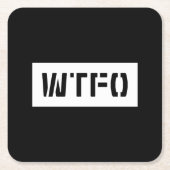 WTFO スクエアペーパーコースター (正面)