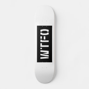 WTFO スケートボード