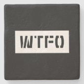 WTFO ストーンコースター (正面)