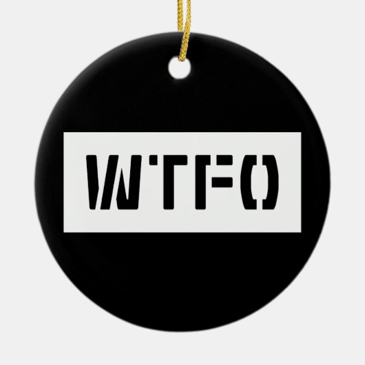 WTFO セラミックオーナメント (正面)