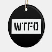 WTFO セラミックオーナメント (左)