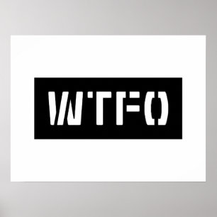 WTFO ポスター