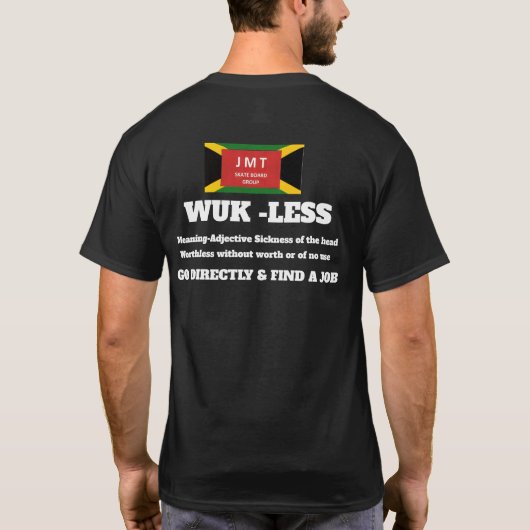 WUK LESS BASIC Dark Tシャツ (裏面)