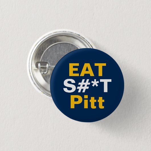 WV Button Pin - Eat It Pitt  缶バッジ (正面&裏面)