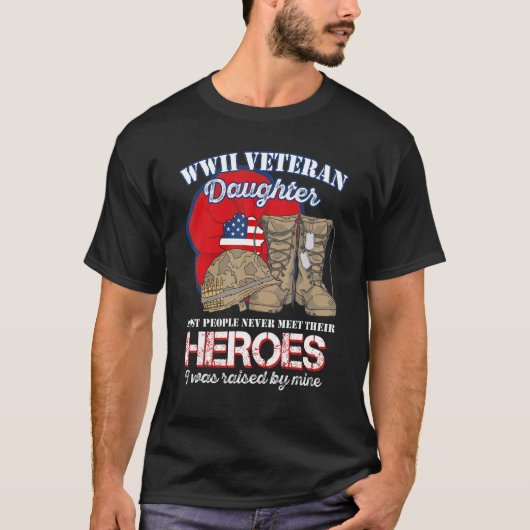 WW 2 Veteran Hero Daughter Was Raised By Mine Tシャツ (正面)
