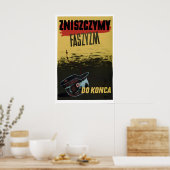 WWII Poster Poland We will destroy fascism ポスター (キッチン)