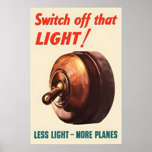 WWII Propaganda Art Print Great Britain, Switch ポスター (正面)