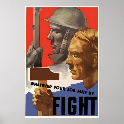 WWII Propaganda Poster Canada - Whatever Your Job ポスター (正面)