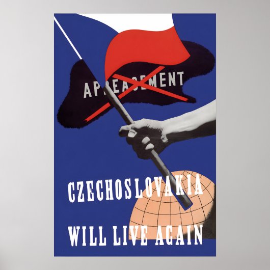 WWII Propaganda Poster Czechoslovakia Live Again! ポスター (正面)