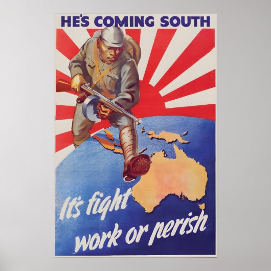 WWII Propaganda Poster He's Coming South ポスター (正面)