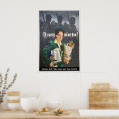 WWII Propaganda Poster I'll Carry Mine Too ポスター (キッチン)
