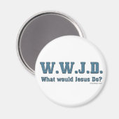 WWJD?イエスは何をするだろうか。 マグネット (正面/裏面)