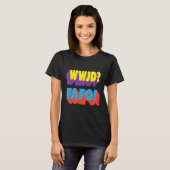 WWJD FAFOイエス様が何をするか Tシャツ (正面フル)