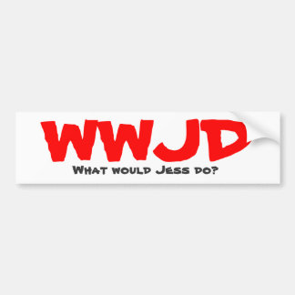 WWJD、Jessは何をしますか。 バンパーステッカー