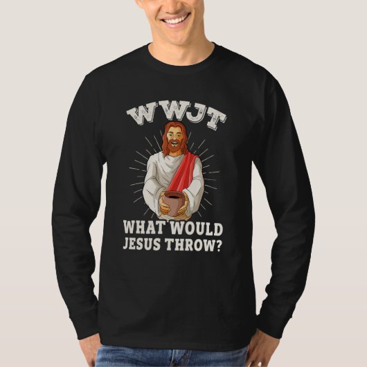 WWJT イエス様なら何を投げる? 楽しい陶芸 Tシャツ (正面)