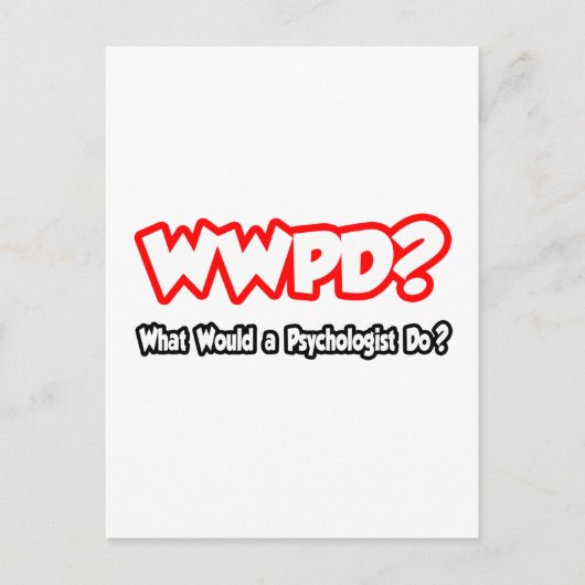 WWPD...心理学者は何をするか？ ポストカード (正面)