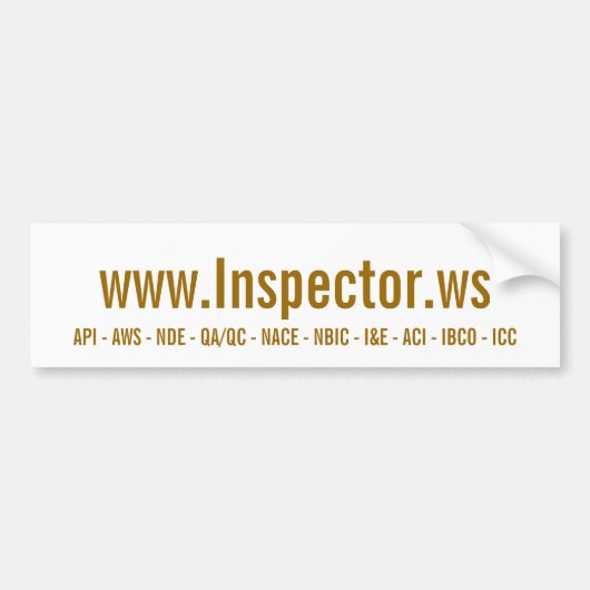www.Inspector.ws、API - AWS - NDE - QA/QC - NAC… バンパーステッカー (正面)