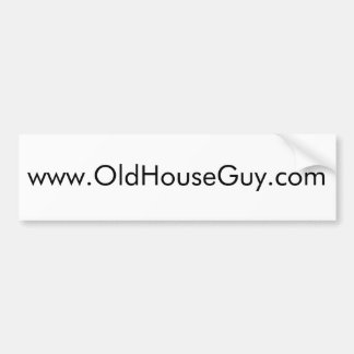 WWW、oldhouseguy.com バンパーステッカー
