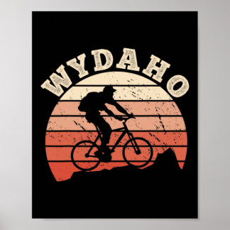 Wydaho Wyoming Idaho Mountain Biking Biker Cyclist ポスター