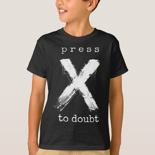 Xを押して疑うミーム Tシャツ (正面)