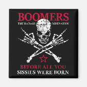 X世代の団塊世代の皆さんがBoだった マグネット (正面)