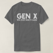 x世代は気に1 tシャツ (デザイン正面)