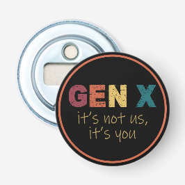 X世代 – 私たちじゃない、あなただ 栓抜き