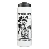 X線おもしろいカスタマイズ可能な医療ジョブオルソドドキュメント タンブラー (正面)