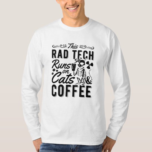 X線放射学この素晴らしいは走猫とコーヒーを技術する Tシャツ (正面)