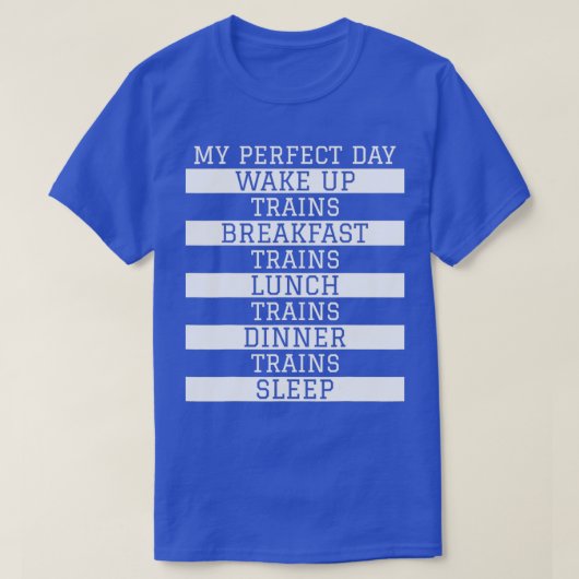 x27My Perfect Dayx27列車おもしろい機関車 Tシャツ (デザイン正面)