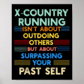 X-country Running Is Outwork Your Past Self Sitive ポスター (正面)