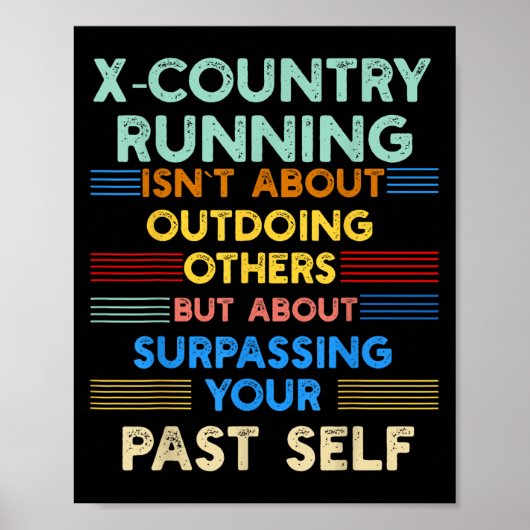 X-country Running Is Outwork Your Past Self Sitive ポスター (正面)