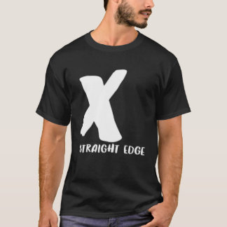 X Straight Edge  Hardcore Punk Rock Stay Straight Tシャツ