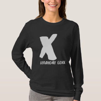 X Straight Edge  Hardcore Punk Rock Stay Straight Tシャツ