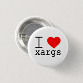 xargsが好きな人のボタン 缶バッジ (正面&裏面)