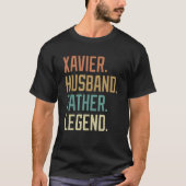 Xavier Husband Father Legend Father's Day Retro Tシャツ (正面)