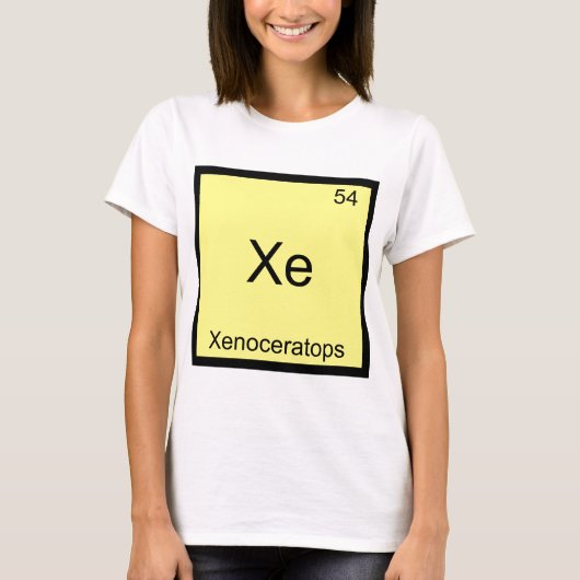 Xe - ゼノケラトプス おもしろ化学元素記号 tシャツ (正面)