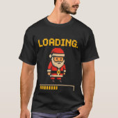 Xel Santa Loading Retro Christmas Gamer Shirt  Tシャツ (正面)