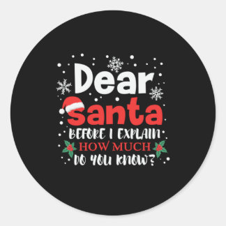 Xmas Dear Santa How Much Do You Know ラウンドシール