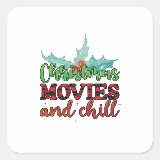 Xmas Gift Christmas Movies And Chill スクエアシール (正面)