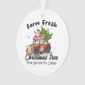 Xmas Gift Farm Fresh Christmas Tree オーナメント (正面)