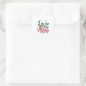 Xmas Gift | I Am So Elfin Merry スクエアシール (バッグ)